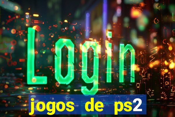 jogos de ps2 traduzidos pt br